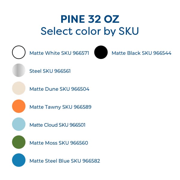 pine 32 SKUs